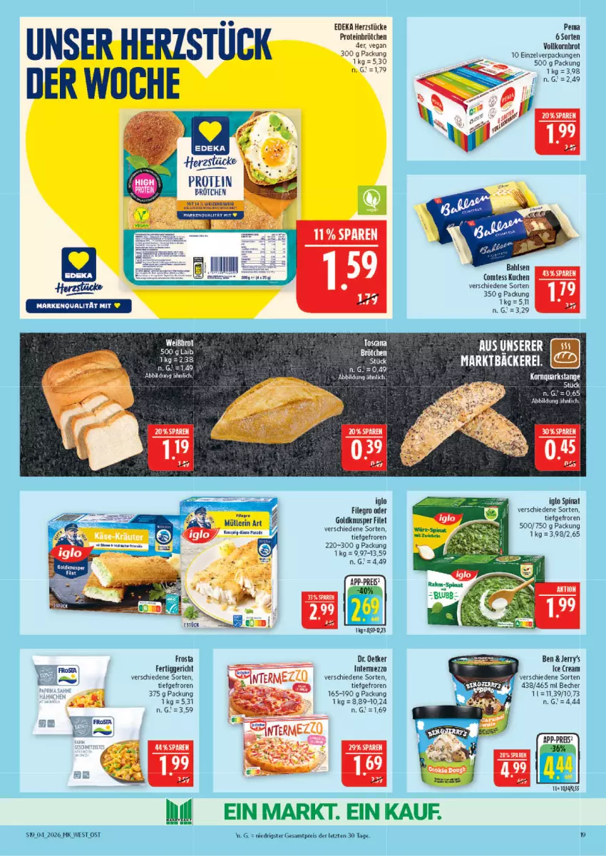 Aktueller Prospekt Marktkauf - Prospekt - von 18.01 bis 24.01.2026 - strona 19 - produkty: bahlsen, Becher, brot, comtess, deka, Dr. Oetker, eis, fertiggericht, filegro, filet, frosta, iglo, intermezzo, korn, Kornbrot, kuchen, mit zwiebeln, Müller, müllerin art, quark, reis, spinat, Ti, vollkornbrot, ZTE, zwiebel, zwiebeln