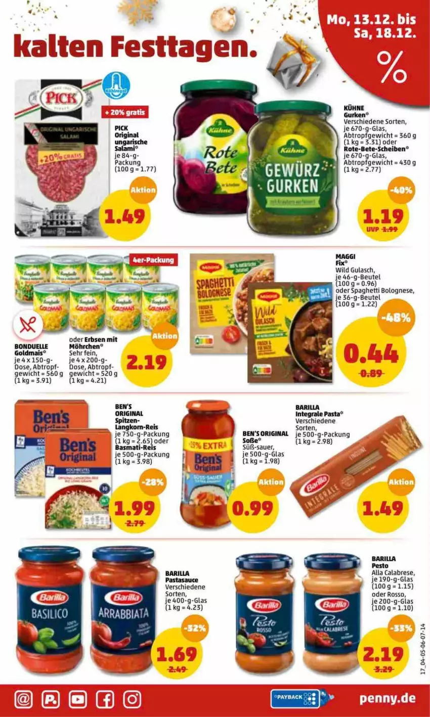 Aktueller Prospekt Penny - Prospekte - von 13.12 bis 18.12.2021 - strona 17 - produkty: auer, barilla, beutel, bolognese, bonduelle, eis, elle, erbsen, gin, Goldmais, gulasch, gurke, gurken, Kühne, maggi, maggi fix, mais, pasta, pesto, reis, sauce, Soße, spaghetti, spaghetti bolognese, Ti, Wild