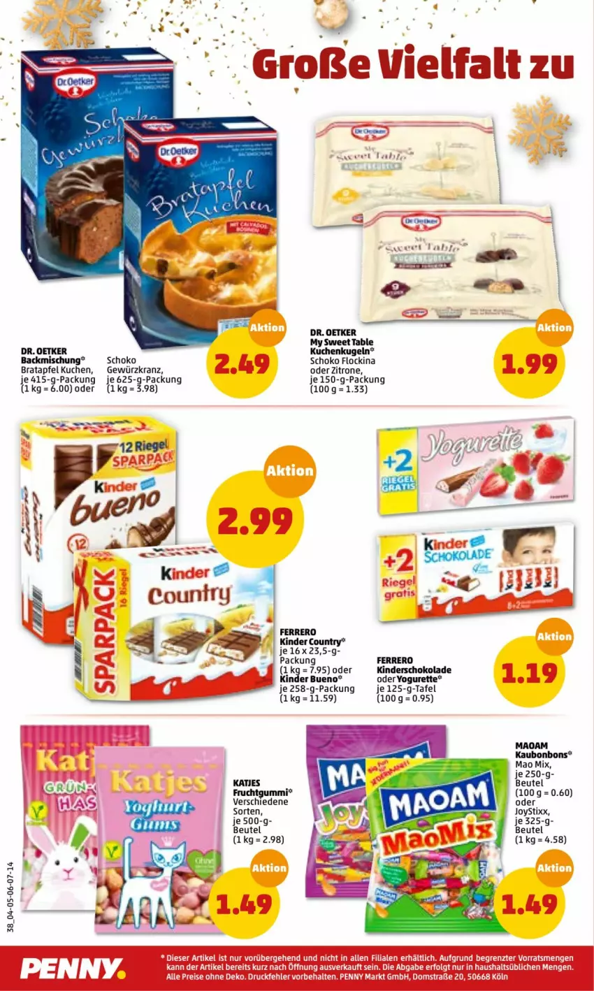 Aktueller Prospekt Penny - Prospekte - von 13.12 bis 18.12.2021 - strona 40 - produkty: apfel, backmischung, beutel, bonbons, Dr. Oetker, ferrero, frucht, fruchtgummi, gewürz, Kinder, kinder bueno, kinder country, Kranz, kuchen, Kugel, maoam, my sweet table, oder yogurette, schoko, schokolade, Ti, Yo, yogurette, zitrone, ZTE