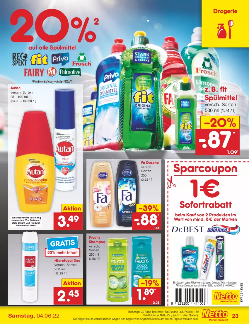 Aktueller Prospekt Netto Marken-Discount - Filial-Angebote - von 30.05 bis 04.06.2022 - strona 23 - produkty: angebot, Autan, bestpreis, bio, biozidprodukte, coupon, coupons, deo, dusche, eis, fructis, Rauch, reis, rwe, shampoo, sofortrabatt, spülmittel, Ti, ZTE