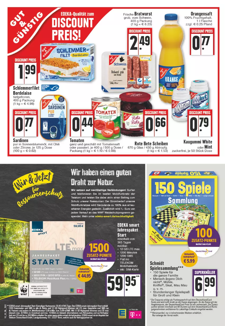 Aktueller Prospekt Edeka - Angebote der Woche - von 28.03 bis 02.04.2022 - strona 22 - produkty: angebot, angebotspreis, Bau, blume, blumen, blumenöl, bordelaise, bratwurst, chili, deka, deutschlandcard, eis, erde, filet, flasche, frucht, kaugummi, LG, mint, orange, orangen, orangensaft, reis, rote bete, saft, Sardinen, schlemmerfilet, schwein, sim, sonnenblume, sonnenblumen, sonnenblumenöl, spee, Spiele, Surf, telefon, Ti, tomate, tomaten, Tomatensaft, usb, wein, wurst, zitrone, zucker