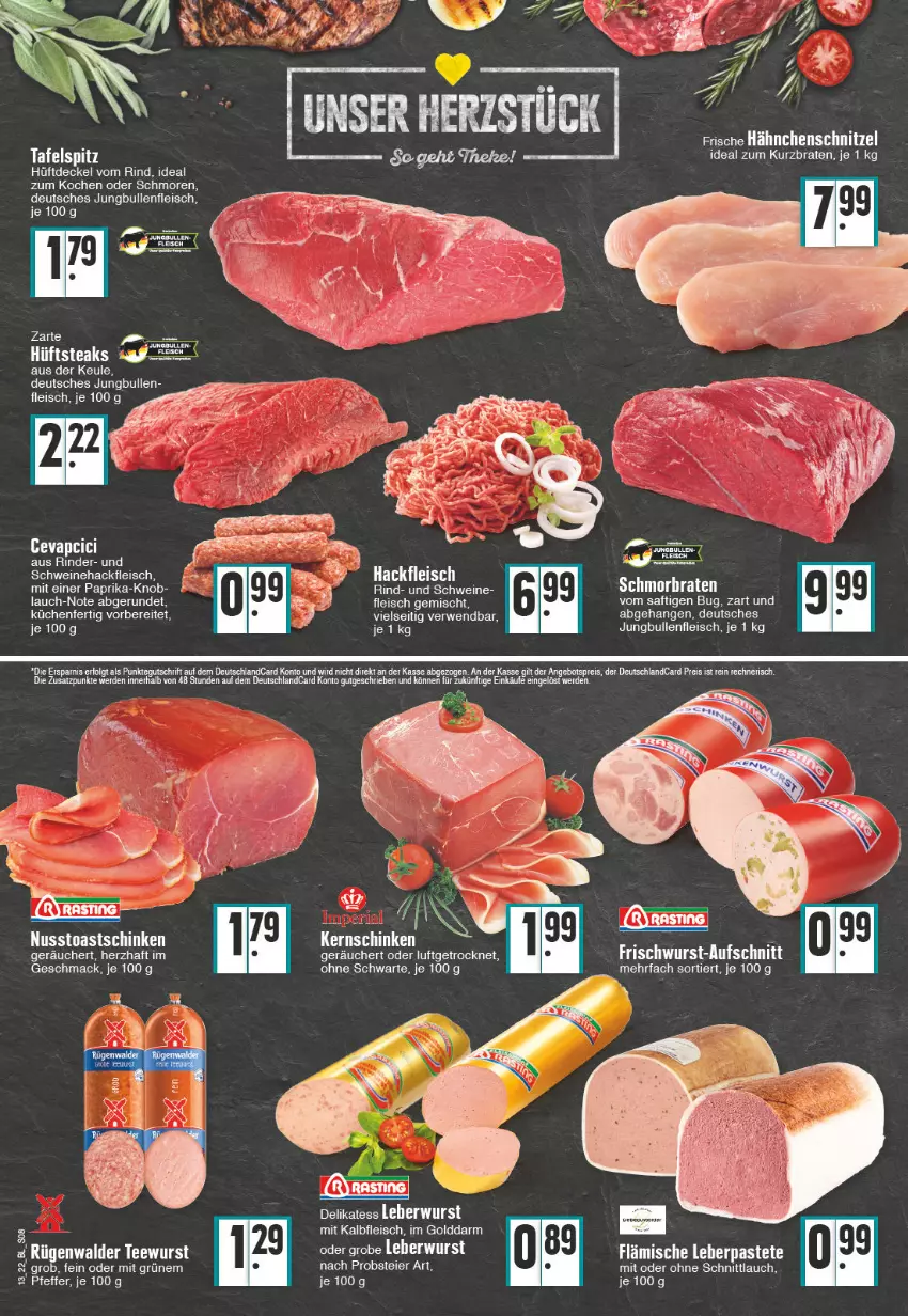 Aktueller Prospekt Edeka - Angebote der Woche - von 28.03 bis 02.04.2022 - strona 8 - produkty: angebot, angebotspreis, aufschnitt, braten, cevapcici, decke, Deckel, deutschlandcard, eier, eis, erde, fleisch, Frische Hähnchen, frischwurst-aufschnitt, hackfleisch, Hähnchenschnitzel, jungbullen, Kalbfleisch, küche, Küchen, leberwurst, LG, mac, mit kalbfleisch, nuss, obst, paprika, pastete, pfeffer, reis, rind, rinder, rügenwalder, rwe, saft, schinken, schmorbraten, schnittlauch, schnitzel, schwein, schweine, Schweinehackfleisch, tafelspitz, tee, teewurst, Ti, tisch, toast, Toastschinken, wein, weine, wurst