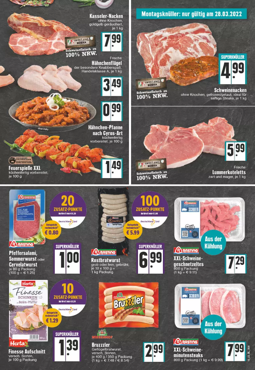 Aktueller Prospekt Edeka - Angebote der Woche - von 28.03 bis 02.04.2022 - strona 9 - produkty: aufschnitt, bratwurst, bruzzzler, eis, finesse, fleisch, Frische Hähnchen, Geflügel, geschnetzeltes, gyros, hähnchenflügel, kasseler, küche, Küchen, minutensteaks, rostbratwurst, saft, schwein, schweine, schweinefleisch, steak, steaks, tee, Ti, wein, weine, wurst, Zelt