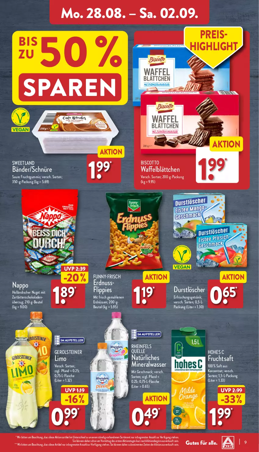 Aktueller Prospekt Aldi Nord - Von Montag - von 28.08 bis 02.09.2023 - strona 9 - produkty: Alwa, beutel, biscotto, durstlöscher, eis, elle, erdnuss, erdnüsse, erdnüssen, erfrischungsgetränk, flasche, flippies, frucht, fruchtgummi, fruchtgummis, fruchtsaft, funny-frisch, gerolsteine, gerolsteiner, getränk, gin, Hohes C, limo, mac, mineralwasser, natürliches mineralwasser, nuss, reis, rheinfels quelle, saft, schoko, schokolade, schokoladen, steiner, Sweetland, teller, Ti, wasser, Zartbitterschokolade, ZTE