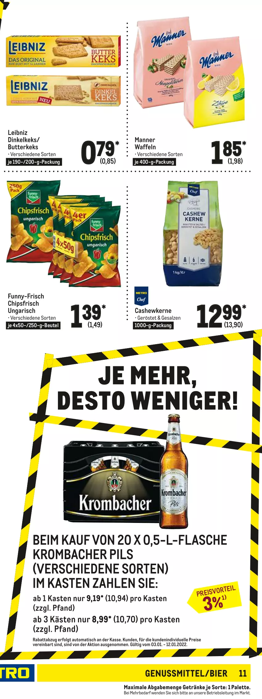 Aktueller Prospekt Metro - Food - von 03.01 bis 12.01.2022 - strona 21 - produkty: auto, beutel, bier, butter, butterkeks, Cashew, cashewkerne, chips, chipsfrisch, corona, corona extra, eis, elle, flasche, franziskaner, funny-frisch, getränk, getränke, Hefe, hefeweizen, keks, krombache, krombacher, krombacher pils, leibniz, LG, Manner, nuss, Palette, pils, reis, salz, schöfferhofer, Ti, tisch, ültje, waffeln, weissbier