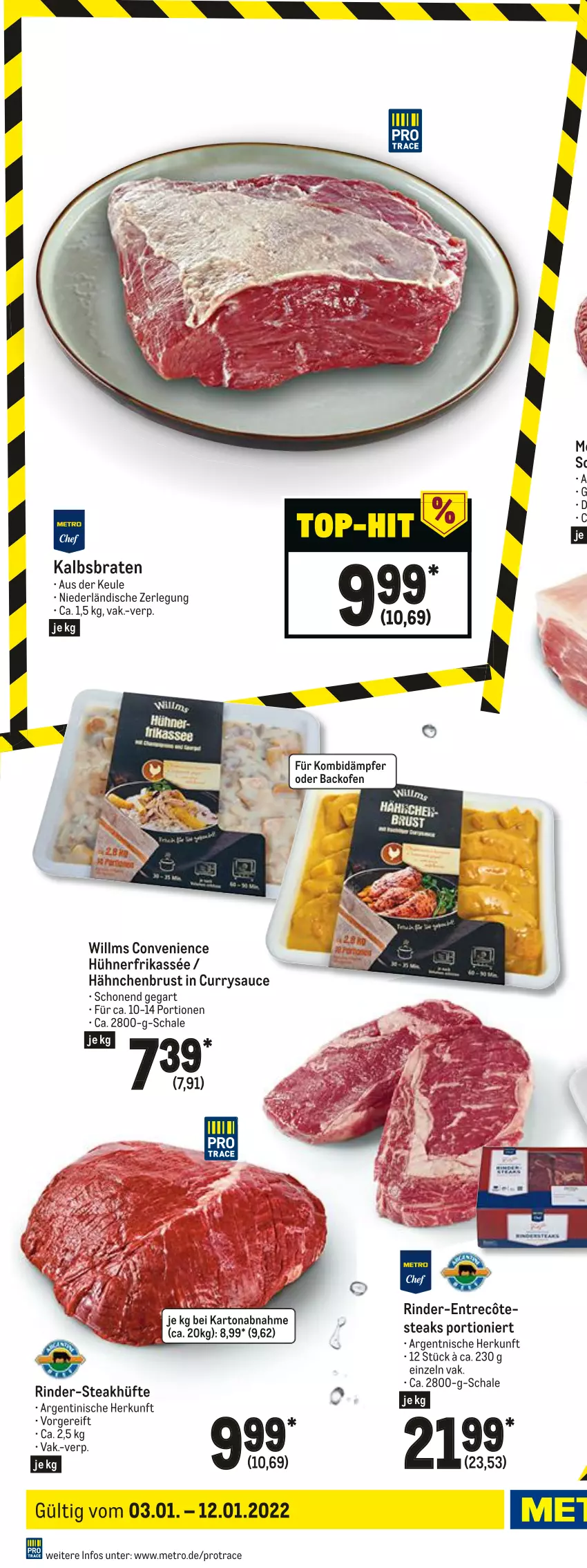 Aktueller Prospekt Metro - Food - von 03.01 bis 12.01.2022 - strona 4 - produkty: backofen, braten, burger, curry, eis, entrecôte, erbsen, filet, fleisch, geschnetzeltes, hackfleisch, hackfleisch gemischt, hähnchenbrust, hühner, krustenbraten, Meister, Metro, natur, nerf, Ofen, pflanze, pflanzen, rind, rinder, rindfleisch, sauce, Schal, Schale, schwein, schweine, soja, steak, steakhüfte, steaks, Ti, wein, weine, Yo, Zelt