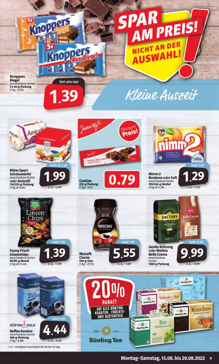 Aktueller Prospekt Markant - Prospekte - von 15.08 bis 20.08.2022 - strona 9 - produkty: amicelli, bella crema, beutel, bonbons, bünting tee, chips, cookie, cookies, eis, Funny Frisch, jacobs, jacobs krönung, kaffee, knoppers, linsen, melitta, nescafe, reis, riegel, ritter, ritter sport, schoko, schokowürfel, Sport, tee, Ti, würfel, ZTE