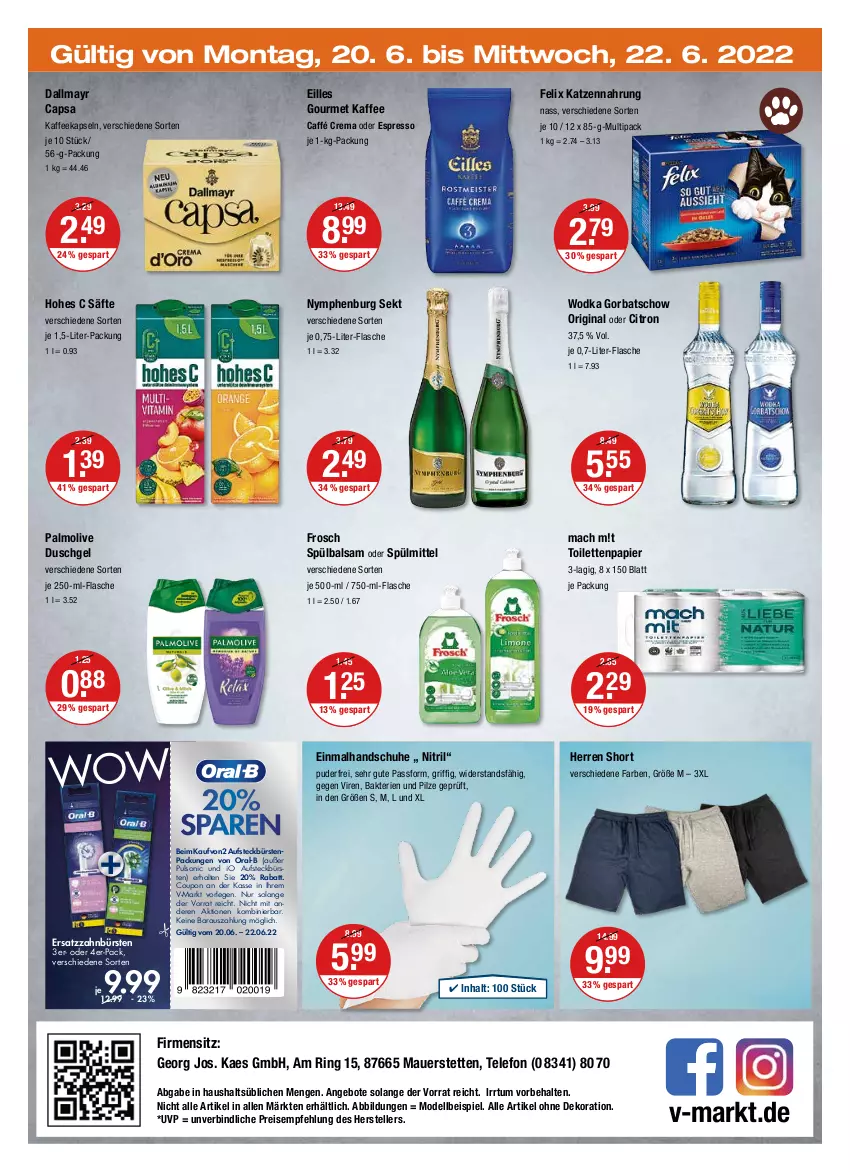 Aktueller Prospekt Vmarkt - V-Markt - von 16.06 bis 22.06.2022 - strona 20 - produkty: alle artikel ohne dekoration, angebot, angebote, auer, aufsteckbürsten, balsam, bürste, bürsten, Cap, coupon, dallmayr, dallmayr capsa, dekoration, dell, duschgel, eilles gourmet, eis, elle, espresso, felix, flasche, Frosch, gin, Gorbatschow, handschuhe, Hohes C, kaes, kaffee, kaffeekapseln, katzennahrung, mac, Mode, oder espresso, olive, oral-b, palmolive, papier, pilze, reis, ring, säfte, schuhe, sekt, spülmittel, telefon, teller, Ti, toilettenpapier, wodka, zahnbürste, zahnbürsten