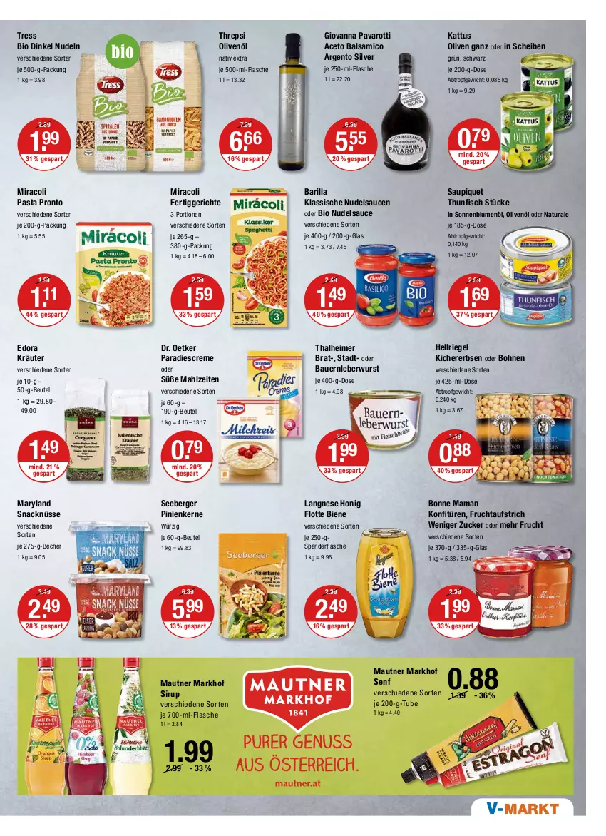 Aktueller Prospekt Vmarkt - V-Markt - von 16.06 bis 22.06.2022 - strona 7 - produkty: aceto, aceto balsamico, auer, aufstrich, balsam, balsamico, barilla, Bau, Bauer, Becher, Berger, beutel, bio, blume, blumen, blumenöl, bohne, bohnen, bonne maman, creme, Dr. Oetker, eimer, erbsen, fertiggericht, fertiggerichte, fisch, flasche, frucht, fruchtaufstrich, honig, je 500-ml-flasche, kichererbsen, konfitüre, konfitüren, kräuter, langnese, leberwurst, mam, Mautner, miracoli, natur, natura, nudel, nudeln, nuss, olive, oliven, olivenöl, pasta, pinienkerne, Pronto, riegel, sauce, saucen, saupiquet, seeberger, senf, sirup, snack, sonnenblume, sonnenblumen, sonnenblumenöl, thunfisch, Ti, wurst, zucker