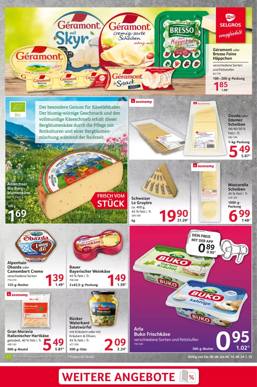 Aktueller Prospekt Selgros - Food - von 08.08 bis 14.08.2024 - strona 15 - produkty: Alpenhain, auer, Bau, Bauer, Becher, bio, blume, blumen, bresso, camembert, camembert creme, creme, emsa, hartkäse, italienischer hartkäse, Käse, kräuter, kräutern, mac, nuss, obazda, olive, oliven, salat, Salatwürfel, Ti, wein, Weinkäse, würfel