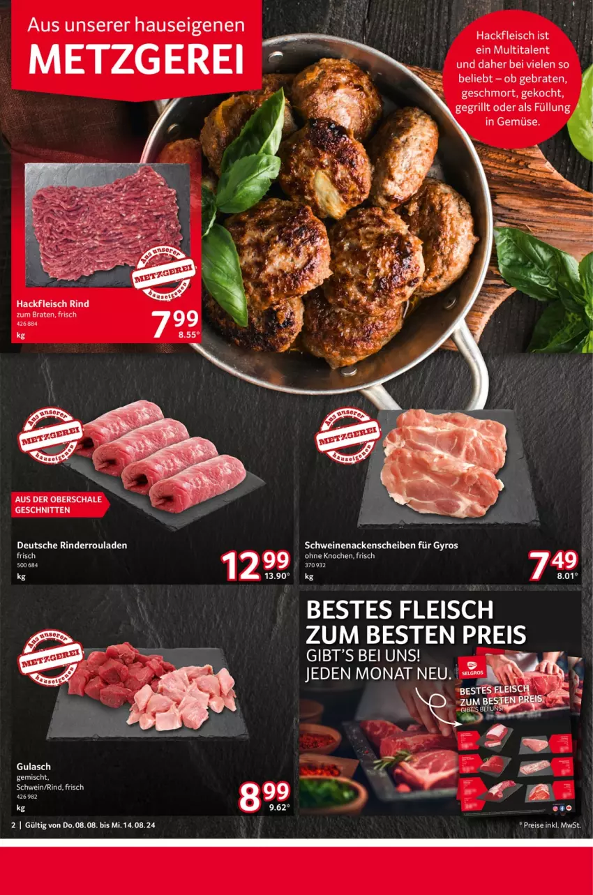 Aktueller Prospekt Selgros - Food - von 08.08 bis 14.08.2024 - strona 2 - produkty: braten, eis, fleisch, grill, gulasch, gyros, hackfleisch, reis, rind, rinder, Rinderroulade, rinderrouladen, rouladen, Schal, Schale, schnitten, schwein, schweine, schweinenacken, Ti, wein, weine