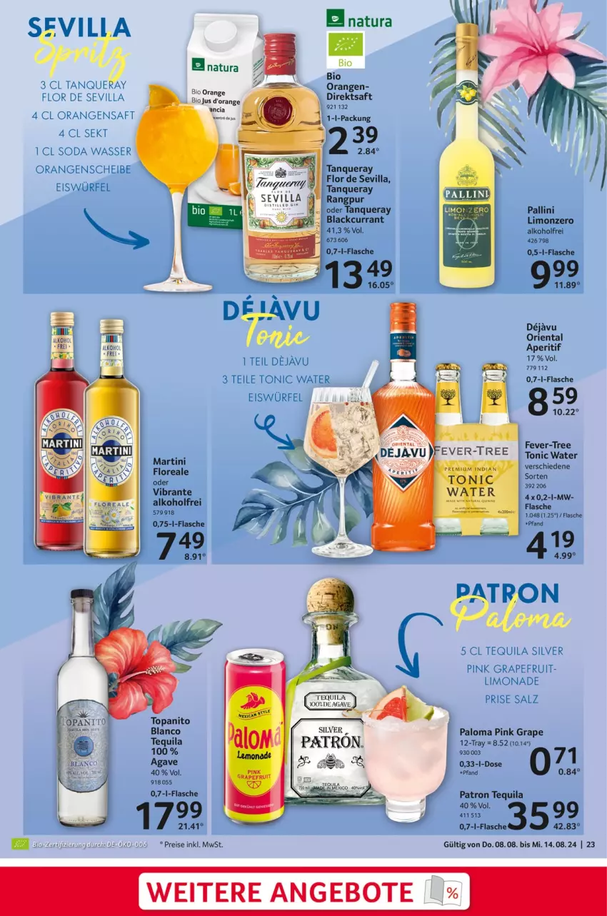 Aktueller Prospekt Selgros - Food - von 08.08 bis 14.08.2024 - strona 23 - produkty: alkohol, angebot, angebote, aperitif, bio, Currant, direktsaft, eis, eiswürfel, fever-tree, flasche, grapefruit, lack, limo, limonade, loreal, martini, natur, natura, orange, orangen, orangensaft, reis, saft, salz, sekt, Soda, Tanqueray, tequila, Ti, tonic, tonic water, wasser, würfel