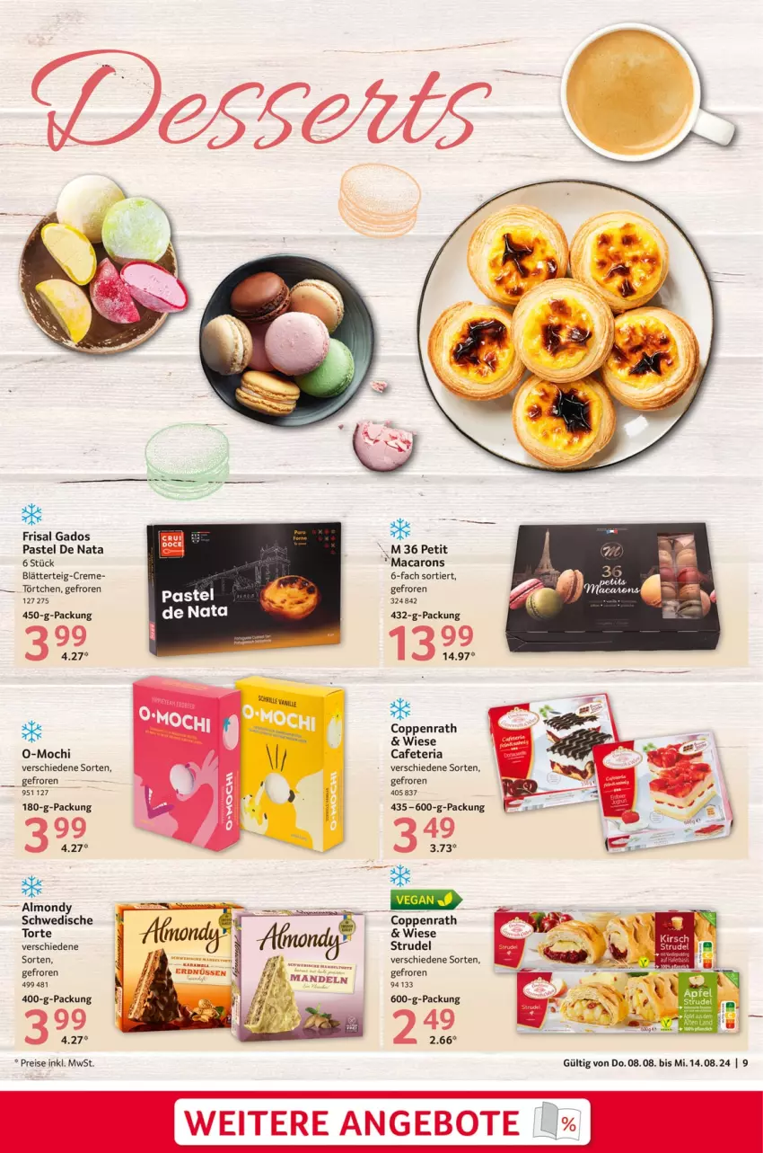 Aktueller Prospekt Selgros - Food - von 08.08 bis 14.08.2024 - strona 9 - produkty: blätterteig, coppenrath, creme, eis, mac, Macarons, Mochi, reis, Ria, Strudel, tee, Ti, Törtchen, torte