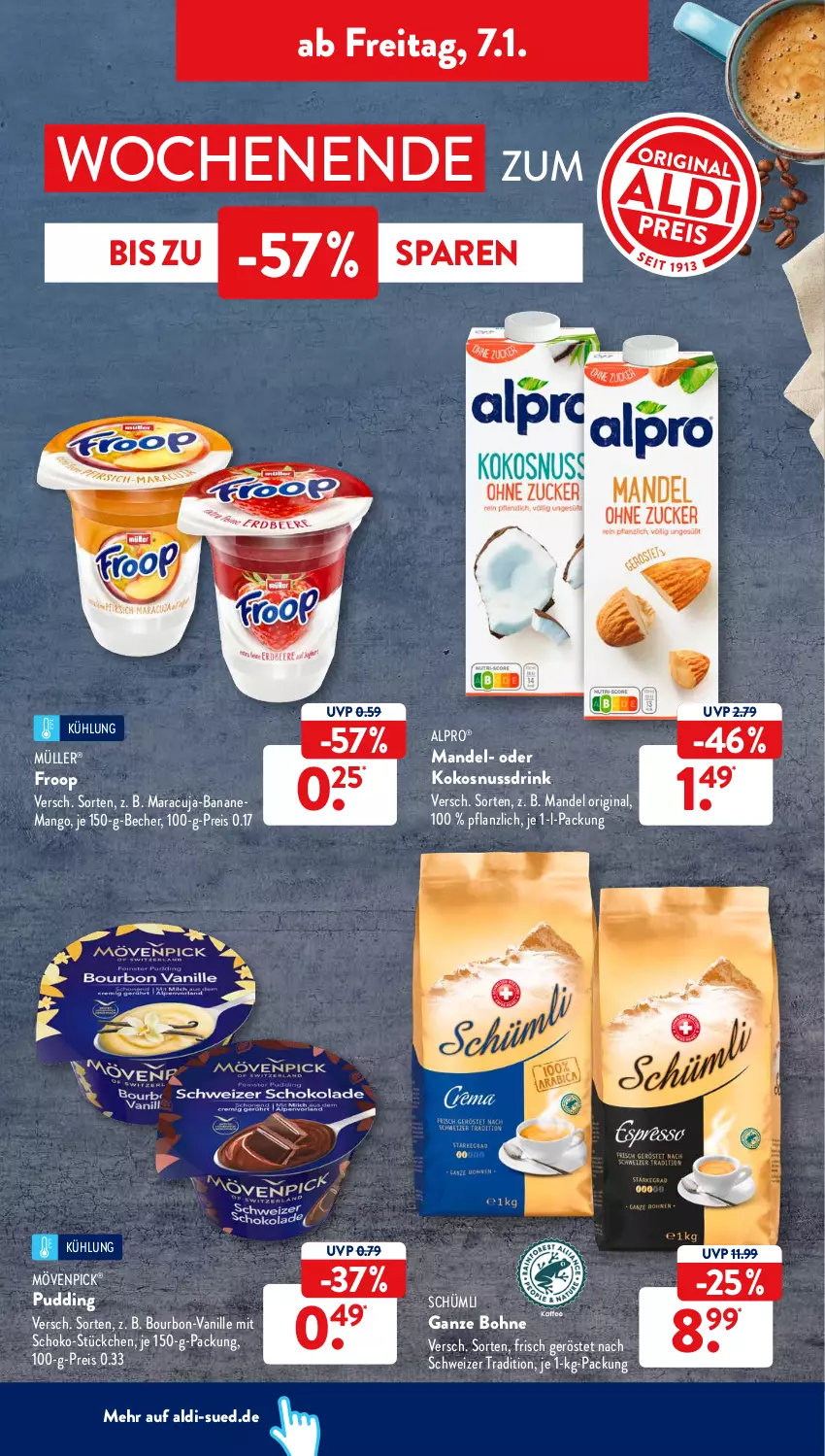 Aktueller Prospekt AldiSud - ALDI Aktuell - von 03.01 bis 08.01.2022 - strona 28 - produkty: aldi, alpro, banane, Becher, bohne, bourbon, drink, eis, froop, gin, kokos, kokosnuss, Kokosnussdrink, mandel, mango, maracuja, mövenpick, Müller, nuss, Nussdrink, pudding, reis, schoko, ssd, Ti, vanille