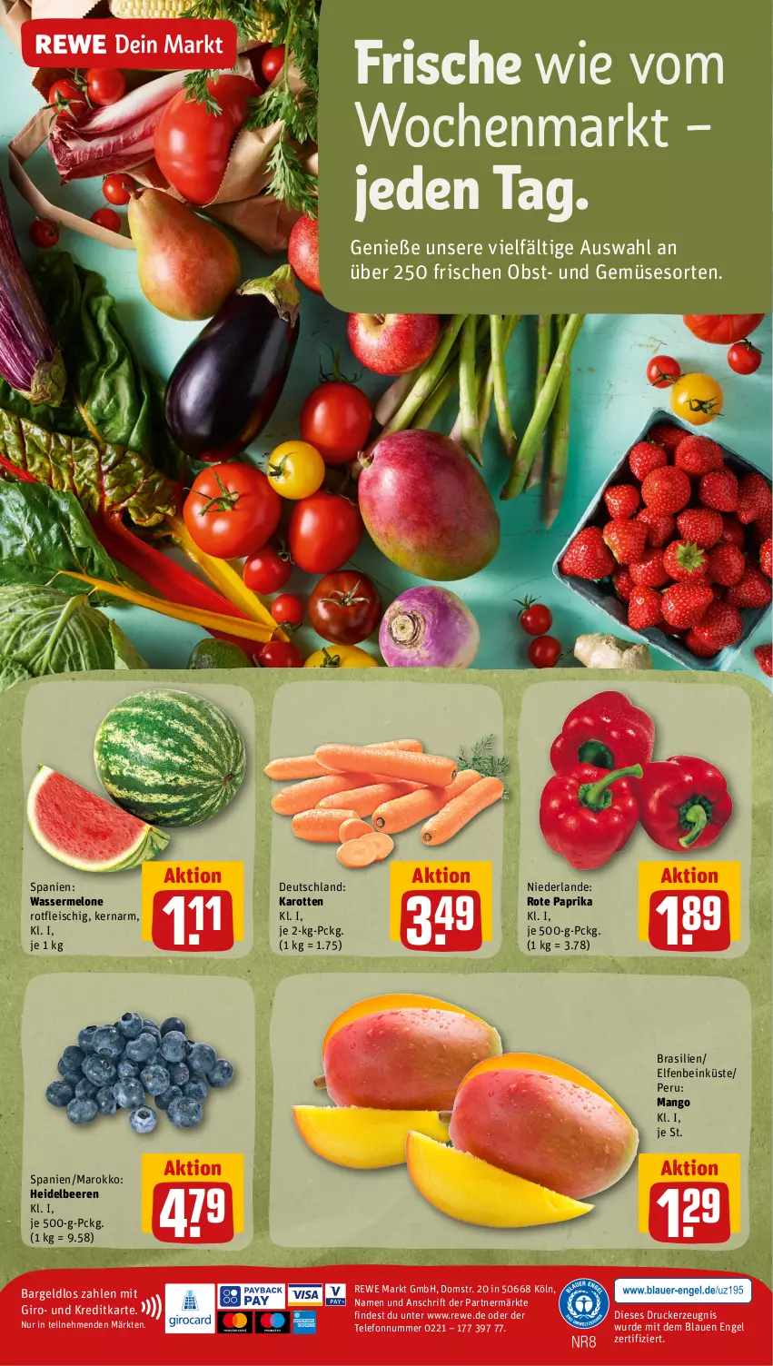 Aktueller Prospekt Rewe - Prospekte - von 19.06 bis 24.06.2023 - strona 18 - produkty: beere, beeren, drucker, eis, Engel, fleisch, heidelbeere, heidelbeeren, karotten, kerze, mango, melone, obst, paprika, telefon, Ti, und gemüse, wasser, wassermelone