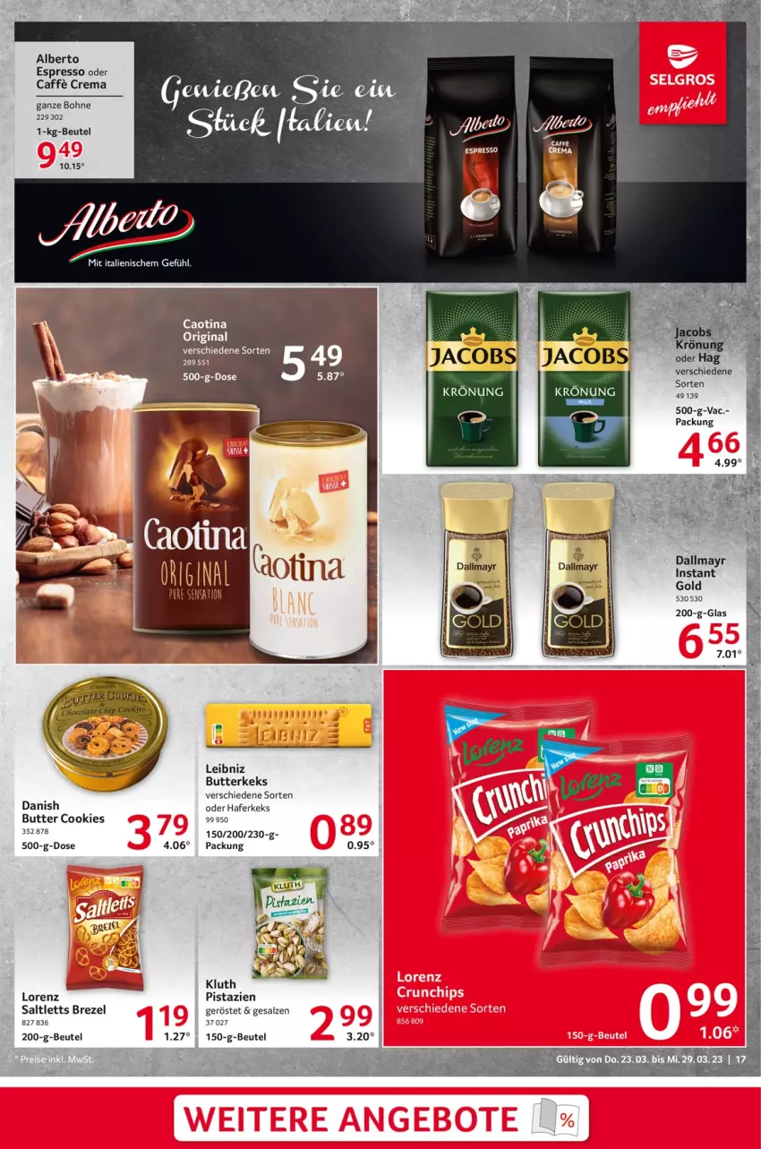 Aktueller Prospekt Selgros - Food - von 23.03 bis 29.03.2023 - strona 17 - produkty: beutel, bohne, brezel, butter, butterkeks, caffe, cookie, cookies, espresso, espresso oder, gin, hafer, jacobs, keks, leibniz, lorenz, pistazien, saltletts, salz, Ti