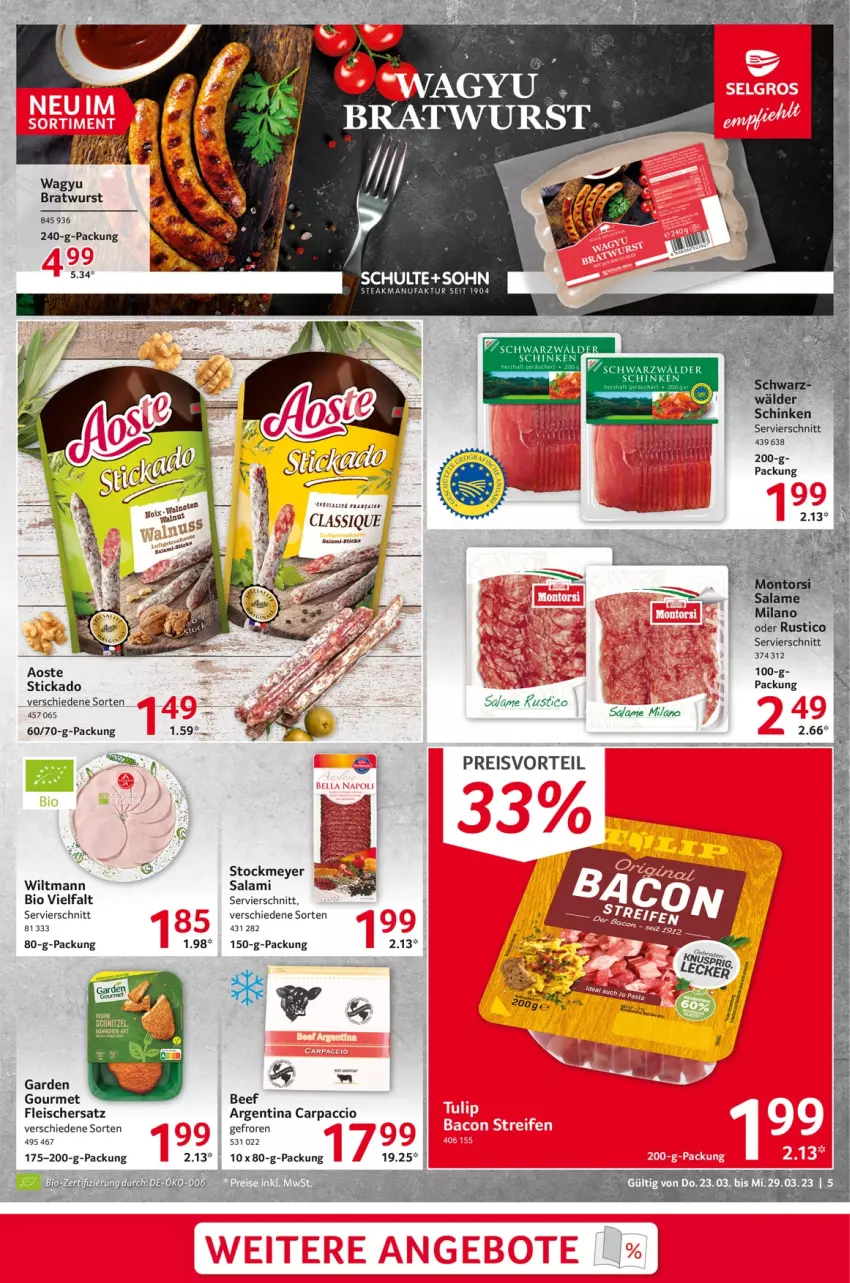 Aktueller Prospekt Selgros - Food - von 23.03 bis 29.03.2023 - strona 5 - produkty: ACC, aoste stickado, beef, bio, bratwurst, Carpaccio, eis, Faktu, fleisch, garden gourmet, preisvorteil, reis, salami, schinken, steak, stickado, stockmeyer, Ti, wiltmann, wurst