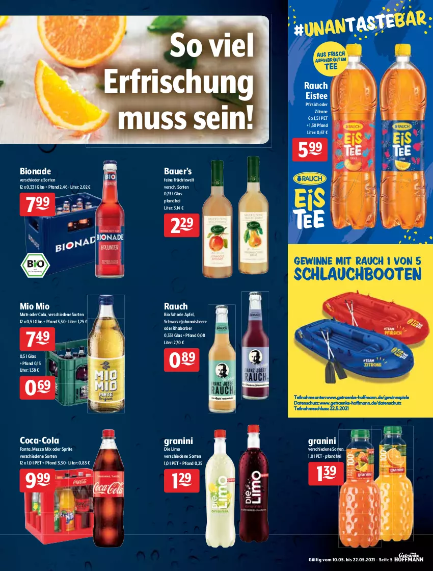 Aktueller Prospekt Getraenke Hoffmann - Prospekte - von 10.05 bis 22.05.2021 - strona 5 - produkty: adelholzener, Alwa, apfel, auer, Bau, Bauer, beere, bio, bionade, coca-cola, cola, eis, eistee, elle, fanta, früchte, gewinnspiel, granini, Holz, johannisbeere, lichtenauer, limette, limo, Mett, Mezzo Mix, mineralwasser, Mio Mio, natur, natürliches mineralwasser, oder sprite, pfirsich, Rauch, rel, rhabarber, RhönSprudel, schlauch, schorle, Selters, Spiele, sprite, Sprudel, Steinsieker, tee, Ti, vittel, vöslauer, wasser, zitrone