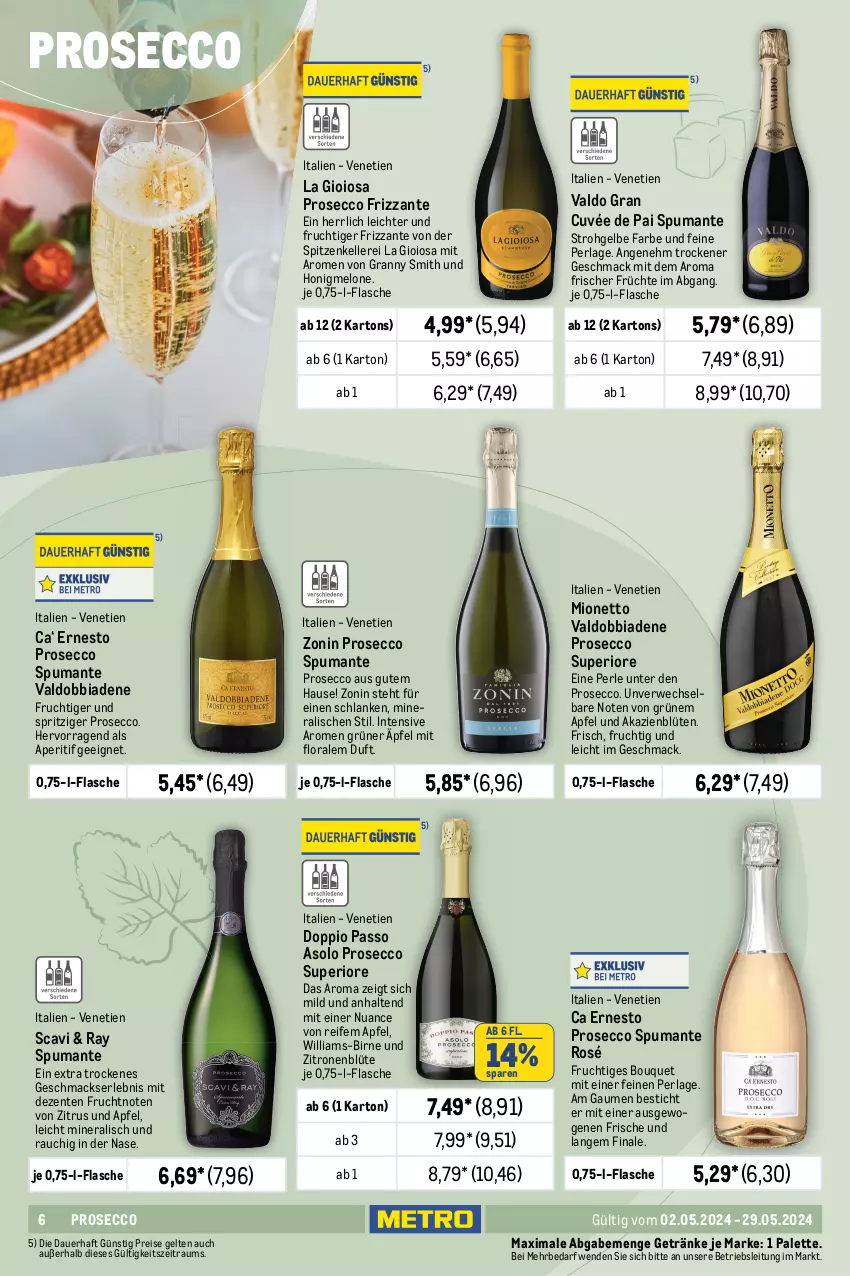 Aktueller Prospekt Metro - Zeit zum Anstoßen - von 02.05 bis 29.05.2024 - strona 6 - produkty: aperitif, apfel, aprikose, aprikosen, auer, Bad, beere, beeren, Blüte, Bourgogne, brut, crémant de loire, cuvée, doppio passo, ecco, eis, elle, ente, ernesto, finesse, flasche, fleisch, frizzante, frucht, früchte, früchten, geldermann, getränk, getränke, honig, honigmelone, La Gioiosa, limo, mac, mandel, mandeln, meeresfrüchte, melone, mionetto, mousse, mumm, Nuance, obst, Palette, passo, perla, pfirsich, pfirsiche, prosecco, puma, Rauch, reis, rwe, sac, saft, schnitten, sekt, spumante, Tapas, Ti, usb, valdo, wein, weine, zitrone, zitronen, zonin