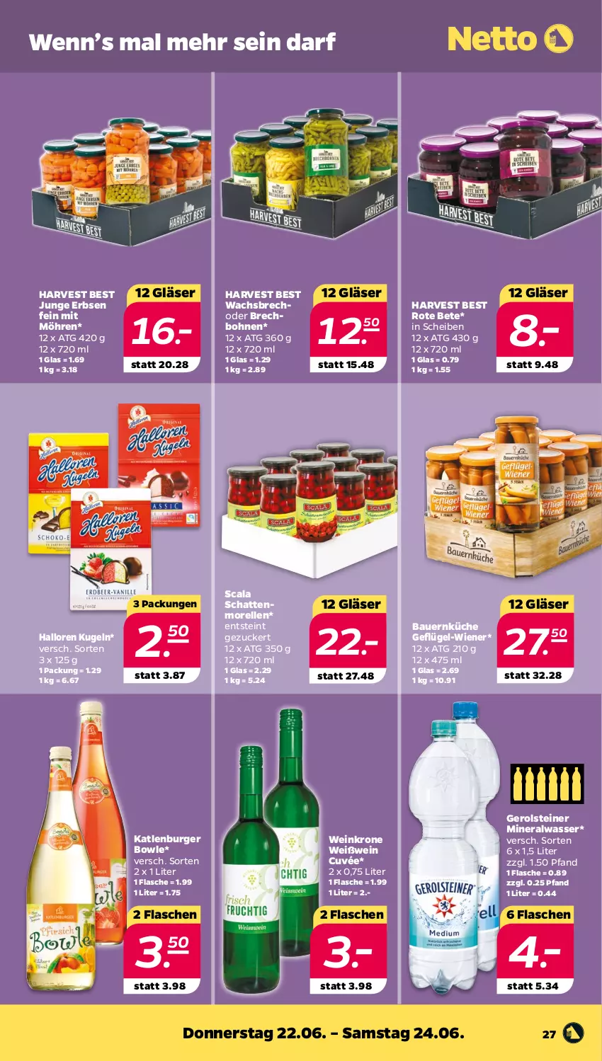 Aktueller Prospekt Netto - Woche 25 - von 19.06 bis 24.06.2023 - strona 27 - produkty: Alwa, auer, Bau, Bauer, bohne, bohnen, bowle, burger, cuvée, elle, erbsen, flasche, Geflügel, gerolsteine, gerolsteiner, Gläser, junge erbsen, katlenburger, krone, küche, Kugel, mineralwasser, möhren, morellen, rel, rote bete, schattenmorellen, steiner, wasser, wein, Weißwein, wiener, zucker