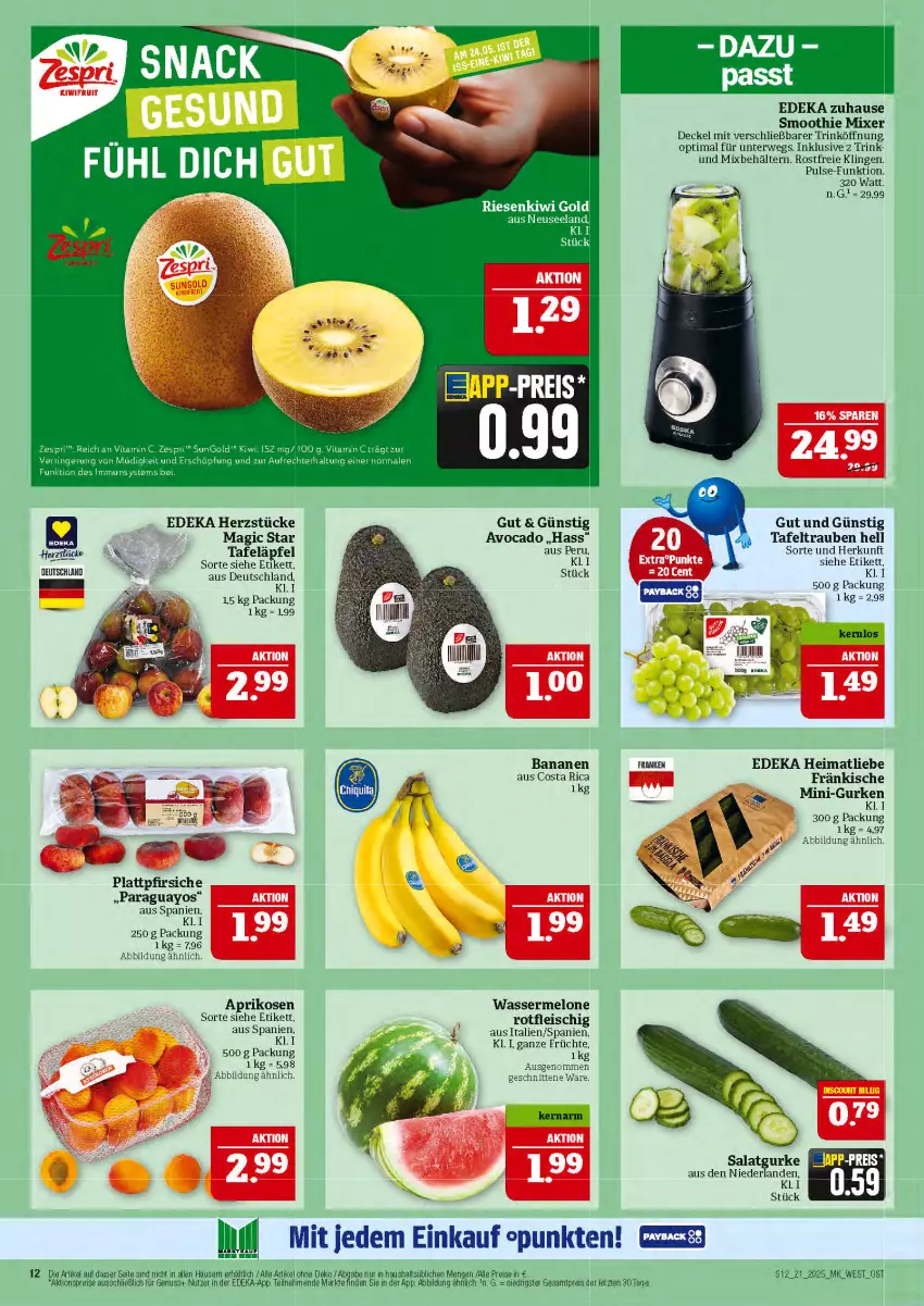Aktueller Prospekt Marktkauf - Prospekt - von 18.05 bis 24.05.2025 - strona 12 - produkty: aktionspreis, aprikose, aprikosen, avocado, banane, bananen, Behälter, decke, Deckel, deka, eis, fleisch, früchte, gurke, gurken, kiwi, Kiwi Gold, melone, mini-gurken, Mixer, nuss, paraguayos, pfirsich, pfirsiche, plattpfirsiche, reis, ring, rwe, schnitten, smoothie, snack, tafeläpfel, tafeltrauben, Ti, trauben, vita, Vitamin C, wasser, wassermelone, Yo, zespri, ZTE