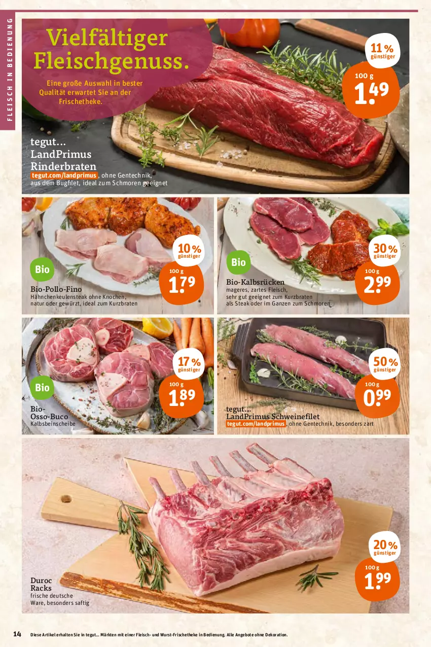 Aktueller Prospekt Tegut - Angebote der Woche - von 07.02 bis 12.02.2022 - strona 14 - produkty: angebot, angebote, bio, braten, dekoration, eis, ente, filet, fleisch, gewürz, landprimus, natur, nuss, rind, rinder, rinderbraten, saft, schwein, schweine, schweinefilet, steak, Ti, wein, weine, wurst