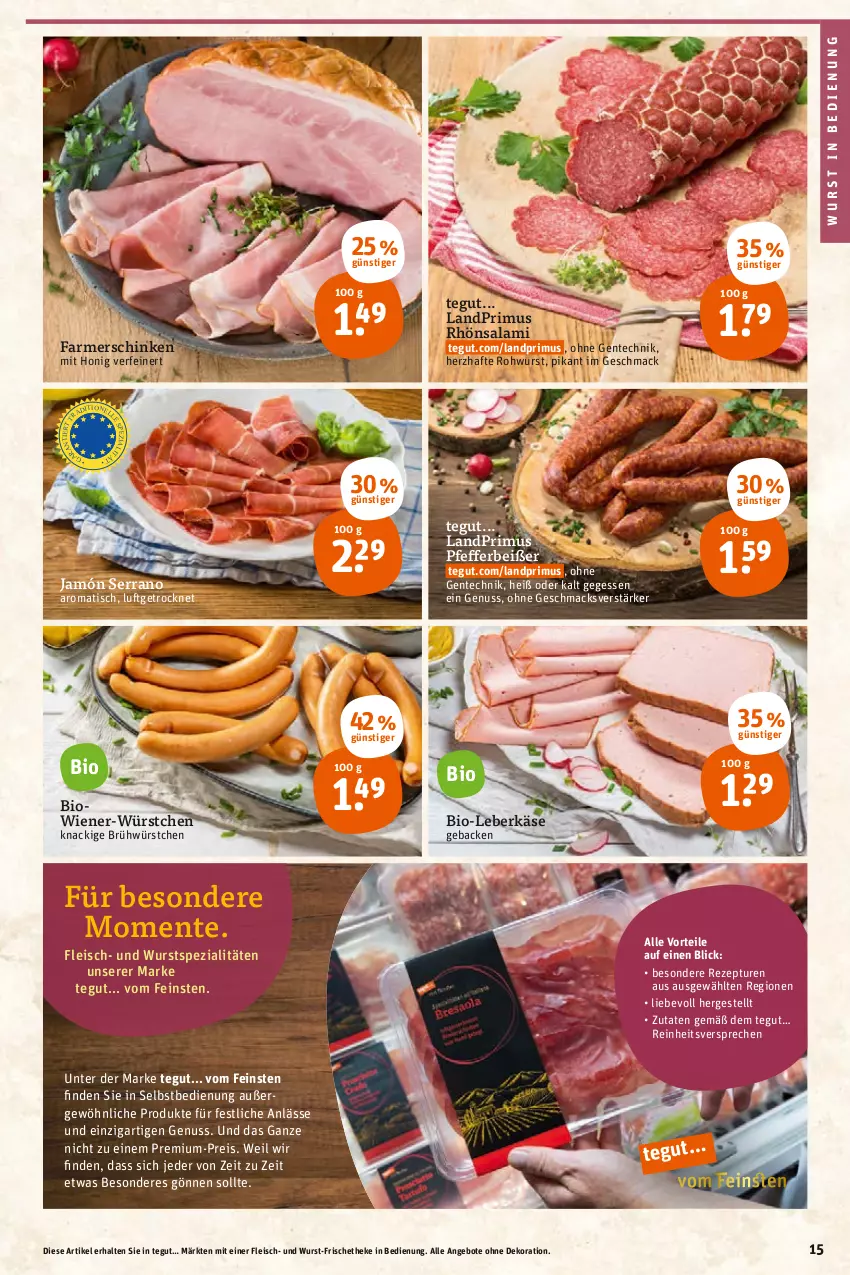 Aktueller Prospekt Tegut - Angebote der Woche - von 07.02 bis 12.02.2022 - strona 15 - produkty: angebot, angebote, bio, dekoration, eis, ente, farmerschinken, fleisch, geback, honig, jamón serrano, Käse, landprimus, leberkäs, leberkäse, mac, nuss, pfeffer, Pfefferbeißer, reis, rezept, Rohwurst, salami, schinken, serrano, Spezi, Ti, tisch, wiener, wurst, würstchen