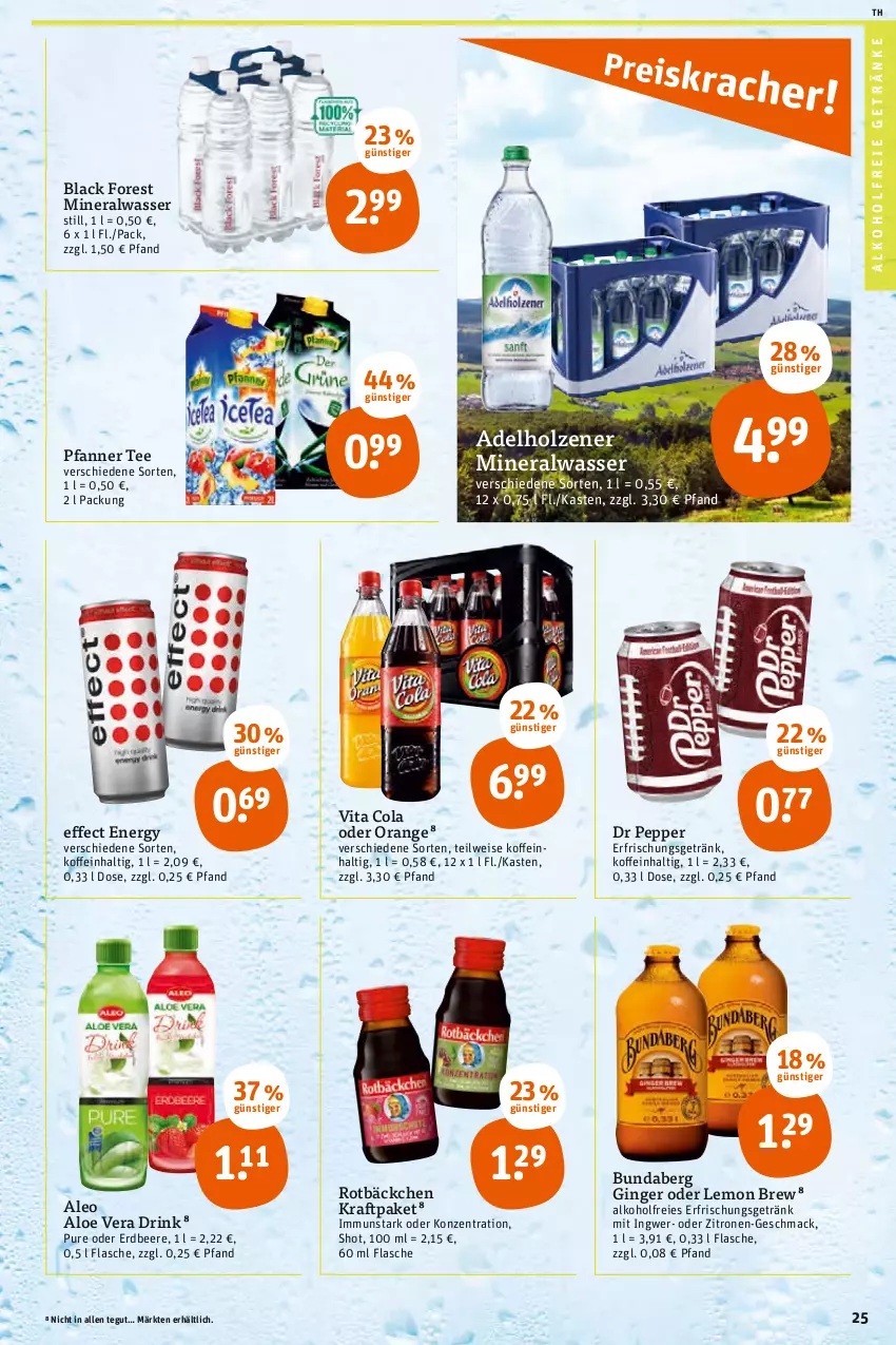 Aktueller Prospekt Tegut - Angebote der Woche - von 07.02 bis 12.02.2022 - strona 25 - produkty: adelholzener, alkohol, alkoholfreie getränke, aloe vera, Alwa, beere, black forest, Bundaberg, cola, drink, Effect, eis, erdbeere, erfrischungsgetränk, flasche, getränk, getränke, gin, ginger, Holz, ingwer, kraft, lack, mac, mineralwasser, orange, pfanne, Pfanner, tee, Ti, vita, Vita C, wasser, zitrone, zitronen