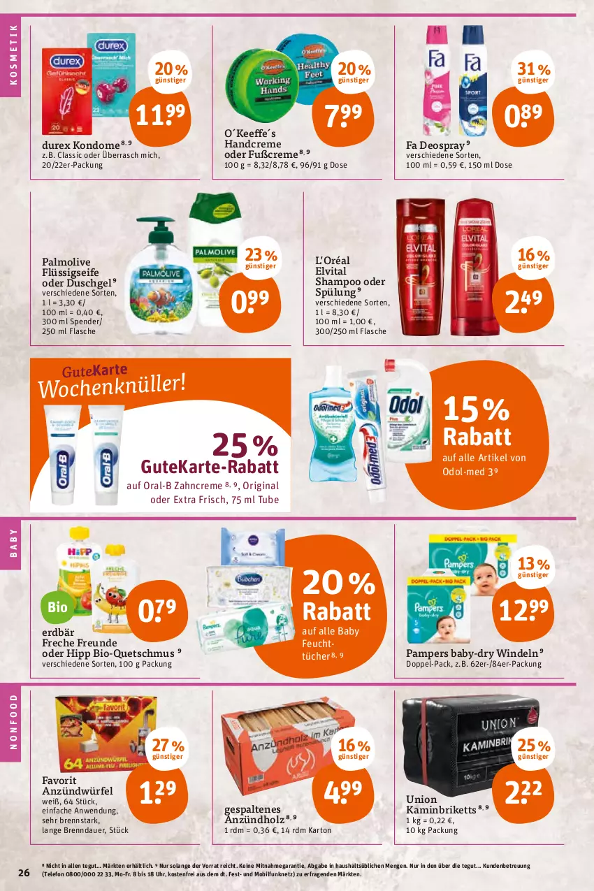 Aktueller Prospekt Tegut - Angebote der Woche - von 07.02 bis 12.02.2022 - strona 26 - produkty: auer, baby-dry, bio, briketts, creme, deo, deospray, Durex, duschgel, elvital, Erdbär, feuchttücher, flasche, flüssigseife, freche freunde, gin, handcreme, hipp, Holz, Kamin, Kondome, kosmetik, Odol, Odol-med 3, olive, oral-b, palmolive, pampers, Seife, shampoo, shampoo oder spülung, spülung, telefon, Ti, tücher, uhr, vita, windeln, würfel, zahncreme