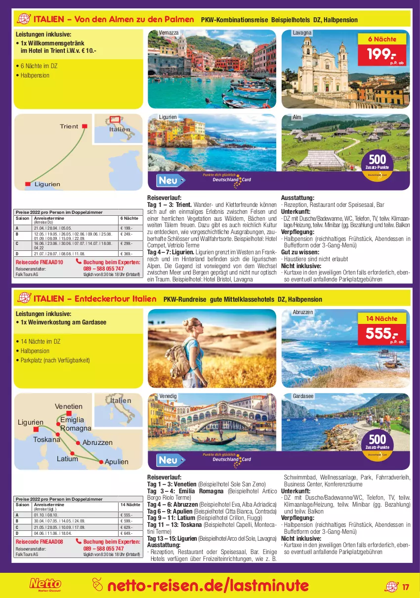 Aktueller Prospekt Netto Marken-Discount - Reise-Angebote April - von 31.03 bis 30.04.2022 - strona 17 - produkty: anreisetermine, aust, axe, Bad, Badewanne, buch, Cap, decke, dusche, eis, ente, Fahrrad, getränk, kurtaxe, monte, reis, reiseveranstalter, reiseverlauf, rezept, Ria, saison anreisetermine, Stier, telefon, Ti, Tiere, tisch, uhr, Vegeta, Wanne, wein, Weste