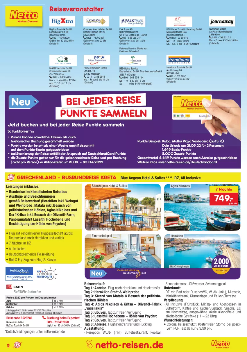 Aktueller Prospekt Netto Marken-Discount - Reise-Angebote April - von 31.03 bis 30.04.2022 - strona 2 - produkty: aeg, alkohol, alkoholische getränke, Bad, Berger, Brei, buch, corona, deutschlandcard, dusche, eier, eimer, eis, ente, erde, getränk, getränke, Holz, kaffee, klimatisierten reisebus, kreuzfahrten, kuchen, kühlschrank, lion, merci, olive, oliven, olivenöl, pool, rama, reis, reiseveranstalter, reiseverlauf, rezept, Schrank, snack, snacks, telefon, Ti, trendtours touristik gmbh, uhr, wasser, wein, zimmerbeispiel