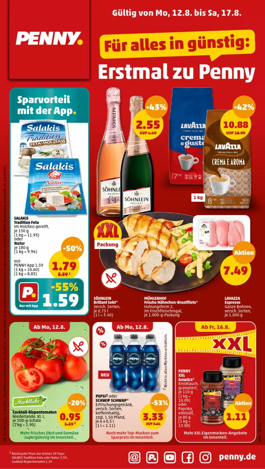 Aktueller Prospekt Penny - Prospekte - von 12.08 bis 17.08.2024 - strona 1 - produkty: ente, feta, Holz, natur, obst, Obst und Gemüse, pepsi, rispentomaten, salakis, Schal, Schale, Schwip Schwap, söhnlein, Ti, tomate, tomaten, und gemüse