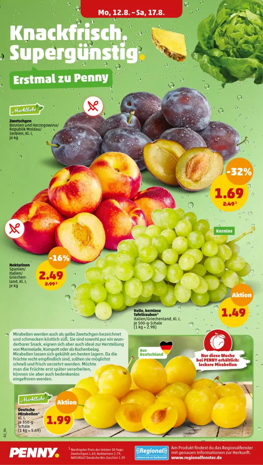 Aktueller Prospekt Penny - Prospekte - von 12.08 bis 17.08.2024 - strona 2 - produkty: bio, bio-zucchini, eis, elle, erde, fenster, früchte, kuchen, marmelade, natur, reis, Schal, Schale, snack, tafeltrauben, Ti, trauben, zucchini