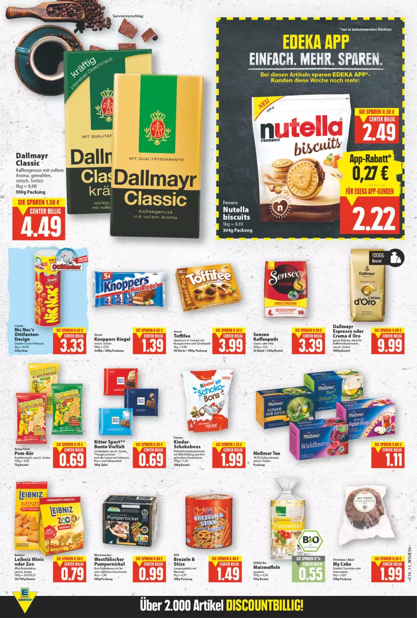 Aktueller Prospekt E Center - Angebote der Woche - von 07.03 bis 12.03.2022 - strona 10 - produkty: ACC, apfel, auto, bahlsen, beutel, bohne, bohnen, brezel, Brezeln, brot, butter, butterkeks, caramel, cola, creme, dallmayr, deka, eier, espresso, espresso oder, ferrero, haselnuss, kaffee, kaffeegenuss, kaffeepads, kaffeevollautomat, kaffeevollautomaten, kakao, keks, kekse, Kinder, KnabberSnack, knoppers, leibniz, leine, mac, mais, Maiswaffeln, meersalz, mestemacher, milch, Nougatcreme, nuss, nutella, pom-bär, Pumpernickel, rama, riegel, ritter, ritter sport, salz, schoko, schokolade, schokoladen, senseo, snack, Sport, storck, tee, Ti, tomate, tomaten, vollautomaten, vollmilch, waffeln, Yo