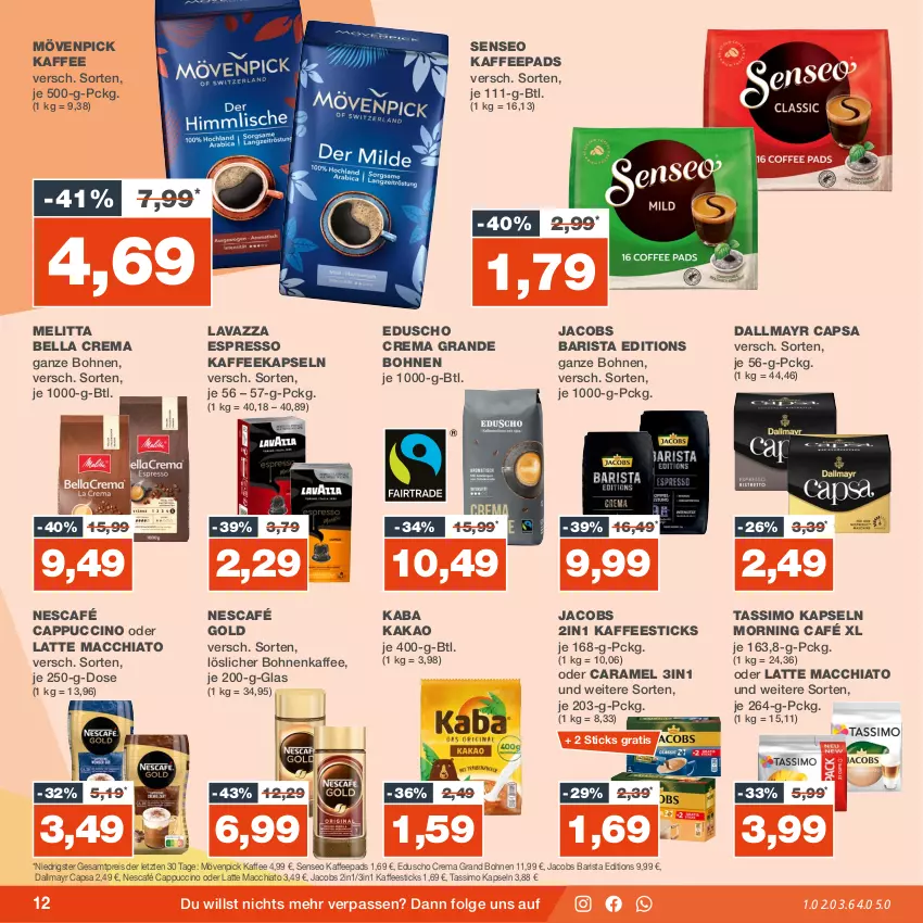 Aktueller Prospekt Real - von 20.11 bis 25.11.2023 - strona 12 - produkty: ACC, bella crema, bohne, bohnen, bohnenkaffee, Cap, cappuccino, caramel, chia, cin, dallmayr, dallmayr capsa, eduscho, eis, espresso, jacobs, kaffee, kaffeekapseln, kaffeepads, kakao, latte, latte macchiato, lavazza, LG, löslicher bohnenkaffee, mac, macchiato, melitta, mövenpick, mövenpick kaffee, Nescafé, nescafé gold, reis, senseo, sim, tassimo, Ti, ZTE