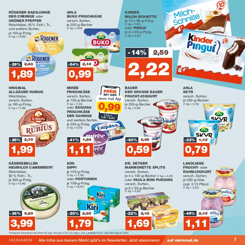 Aktueller Prospekt Real - von 20.11 bis 25.11.2023 - strona 7 - produkty: arla, arla buko, arla skyr, auer, Bad, Bau, Bauer, Becher, Buko, camembert, dip, Dr. Oetker, eis, elle, exquisa, exquisa frischkäse, frischkäse, frucht, fruchtjoghurt, gin, Heu, heumilch, joghur, joghurt, Käse, Käserebellen, Kinder, kiri, landliebe, LG, marmorette, milch, milch-schnitte, Paula, pfeffer, pingui, pudding, rahmjoghurt, rebell, reis, Rubius, Rügener, rügener badejunge, Skyr, Ti, weichkäse, ZTE