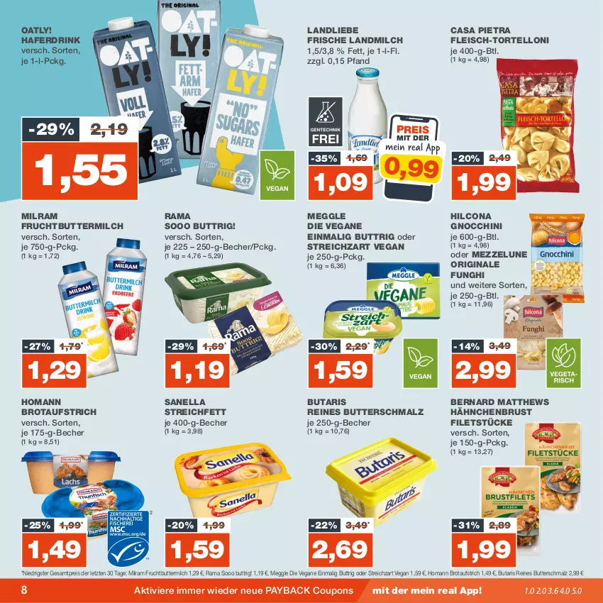 Aktueller Prospekt Real - von 20.11 bis 25.11.2023 - strona 8 - produkty: aufstrich, Becher, brot, brotaufstrich, butter, buttermilch, Butterschmalz, coupon, coupons, drink, eis, filet, filets, fleisch, frucht, gin, gnocchi, hafer, Haferdrink, hähnchenbrust, hilcona, homann, landliebe, landmilch, malz, meggle, milch, milram, payback, rama, reis, Schmalz, Streichzart, Ti, torte, tortelloni, ZTE