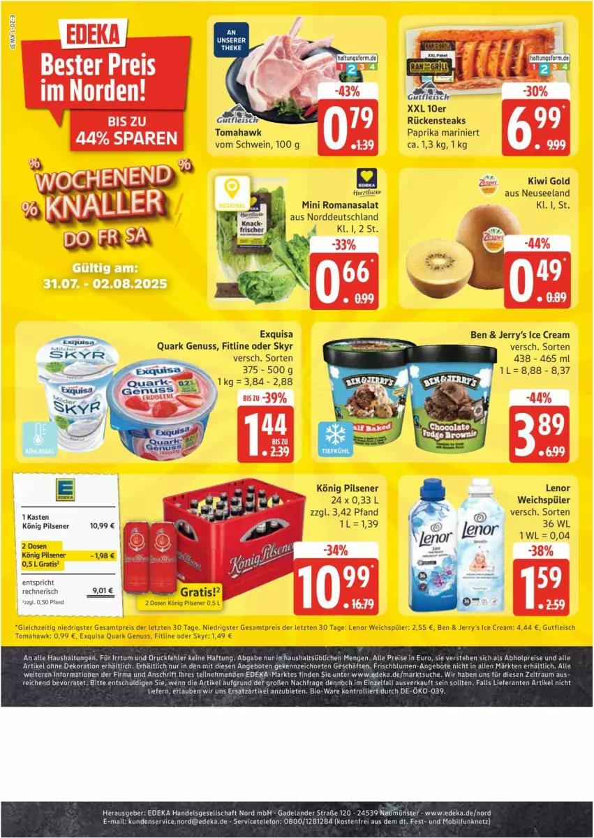 Aktueller Prospekt Edeka - Prospekte - von 28.07 bis 02.08.2025 - strona 24 - produkty: angebot, angebote, bio, blume, blumen, deka, dekoration, eis, Elan, exquisa, fitline, fleisch, gutfleisch, kiwi, Kiwi Gold, könig pilsener, lenor, lenor weichspüler, LG, nuss, paprika, pils, pilsener, quark, quark genus, quark genuss, reis, Romanasalat, Rückensteak, rückensteaks, salat, schwein, Skyr, steak, steaks, telefon, Ti, trolli, weichspüler, wein, ZTE