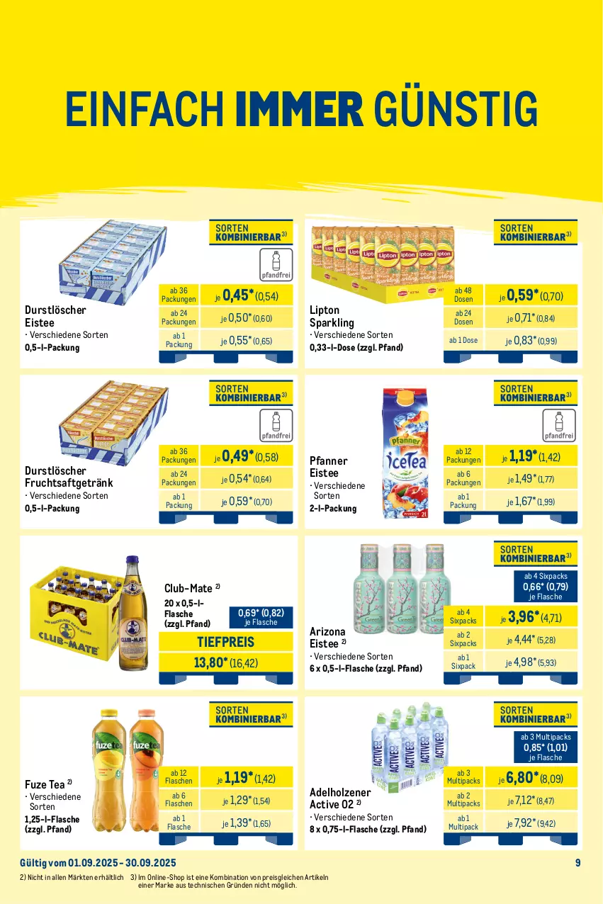 Aktueller Prospekt Metro - Monats-Mix - von 01.09 bis 30.09.2025 - strona 9 - produkty: adelholzener, coca-cola, cola, durstlöscher, eis, eistee, flasche, frucht, fruchtsaft, fruchtsaftgetränk, fuze tea, getränk, getränke, Holz, lipton, Metro, metro gastro, Palette, pfanne, Pfanner, reis, saft, tee, Ti, tiefpreis