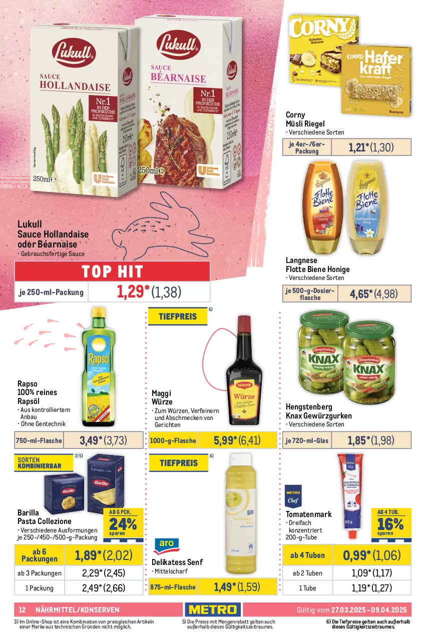 Aktueller Prospekt Metro - Food-Nonfood - von 27.03 bis 09.04.2025 - strona 12 - produkty: barilla, Bau, bella crema, beutel, bohne, corny, dallmayr, delikatess senf, eis, ente, espresso, flasche, früchte, Früchtetee, getränk, getränke, gewürz, Gewürzgurke, gewürzgurken, gurke, gurken, hengstenberg, hollandaise, honig, jacobs, jacobs krönung, jacobs tassimo, kaffee, Konserven, langnese, lukull, maggi, maggi würze, melitta, müsli, pasta, rapso, rapsöl, Rauch, reines rapsöl, reis, riegel, röstkaffee, sauce, sauce hollandaise, Segafredo, senf, sim, tassimo, tee, teekanne, Ti, tiefpreis, tomate, tomaten, tomatenmark, trolli