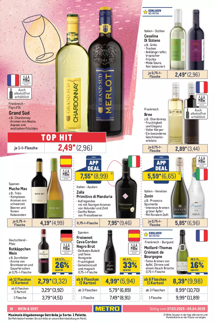 Aktueller Prospekt Metro - Food-Nonfood - von 27.03 bis 09.04.2025 - strona 18 - produkty: ananas, aperol, apfel, asbach uralt, auer, bacardi, bacardi rum, beere, beeren, bourbon, Bourgogne, bree, brombeere, brombeeren, brut, campari, Casali, Cava, chardonnay, Cognac, coupon, dornfelder, ecco, eier, eierlikör, eis, flasche, freixenet, frucht, früchte, früchten, getränk, getränke, grand sud, grill, grillo, holunder, honig, jim beam, kakao, kirsch, kirsche, kirschen, likör, mac, maracuja, Palette, primitivo, prosecco, puma, reis, Ria, rotkäppchen, rum, sauerkirschen, sekt, spirituosen, spumante, Ti, tisch, Vermouth, verpoorten, wein, whisky, zitrone, zonin