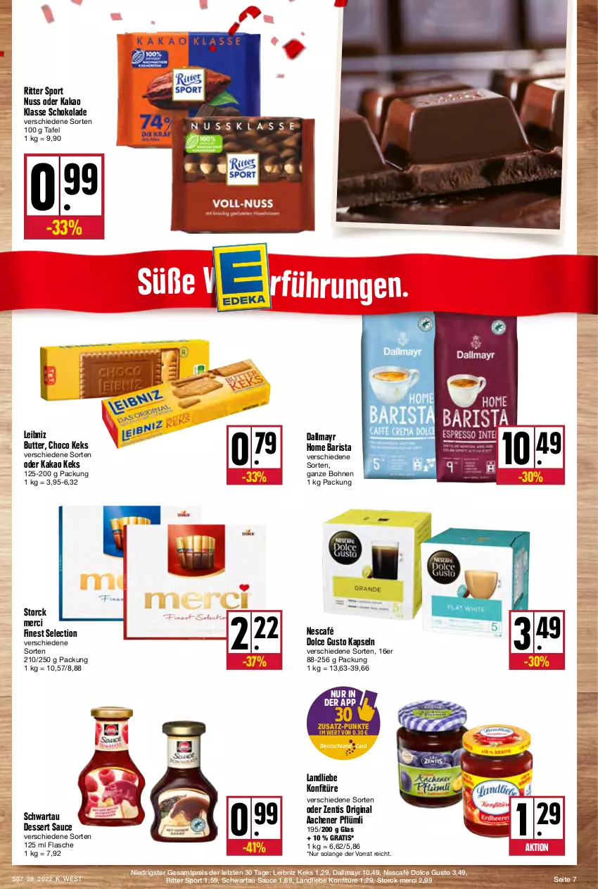 Aktueller Prospekt Kupsch - Angebote der Woche - von 11.07 bis 16.07.2022 - strona 7 - produkty: bohne, bohnen, butter, dallmayr, dessert, dolce gusto, eis, flasche, gin, kakao, keks, konfitüre, landliebe, leibniz, merci, Nescafé, nuss, reis, ritter, ritter sport, sauce, schoko, schokolade, Schwartau, Sport, storck, Ti, zentis, ZTE