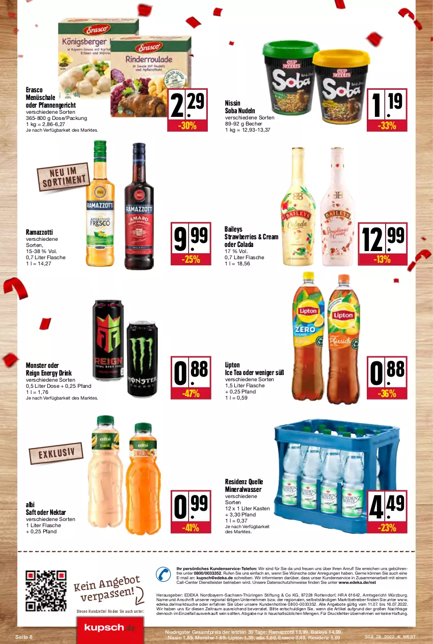 Aktueller Prospekt Kupsch - Angebote der Woche - von 11.07 bis 16.07.2022 - strona 8 - produkty: Alwa, angebot, angebote, Astra, baileys, Becher, cola, deka, drink, eis, elle, energy drink, ente, erasco, flasche, ice tea, lipton, lipton ice tea, mineralwasser, monster, Nektar, Nissin, nudel, nudeln, pfanne, pfannen, rama, ramazzott, ramazzotti, Rauch, reis, ring, sac, saft, Schal, Schale, telefon, Ti, wasser, zott, ZTE