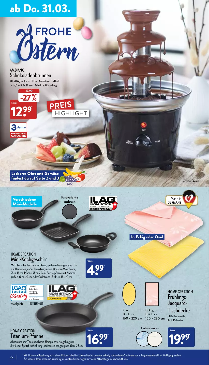 Aktueller Prospekt Aldi Nord - Aldi-Aktuell - von 28.03 bis 02.04.2022 - strona 22 - produkty: ambia, Bau, baumwolle, brunnen, decke, dell, eis, elle, Germ, geschirr, gin, grill, Grillpfanne, herdarten, LG, Mode, obst, Obst und Gemüse, pfanne, reis, Ria, schoko, schokolade, schokoladen, spülmaschinen, Ti, tisch, tischdecke, und gemüse, wok, wolle, ZTE