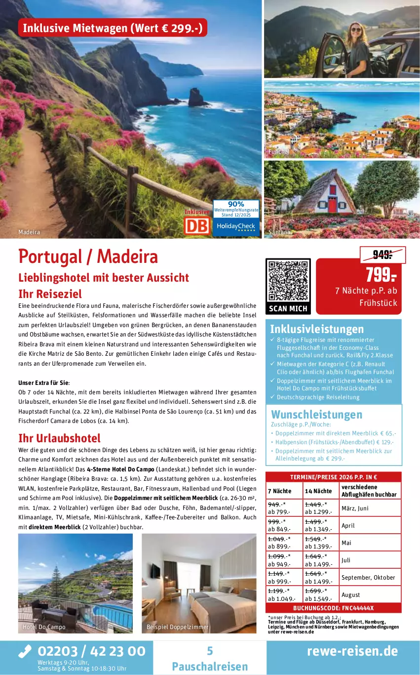 Aktueller Prospekt Rewe Reisen - Reiseprospekt - von 19.12.2025 bis 30.01.2026 - strona 5 - produkty: Bad, Bademantel, banane, bananen, buch, deutschsprachige reiseleitung, dusche, eis, elle, fisch, fische, Fischer, inklusivleistungen, kaffee, kühlschrank, leine, Liege, mac, Mantel, natur, obst, pool, pril, reis, rwe, SANTE, Schal, schirme, Schrank, slip, Slipper, stauden, südwest, tee, Ti, uhr, usb, wasser