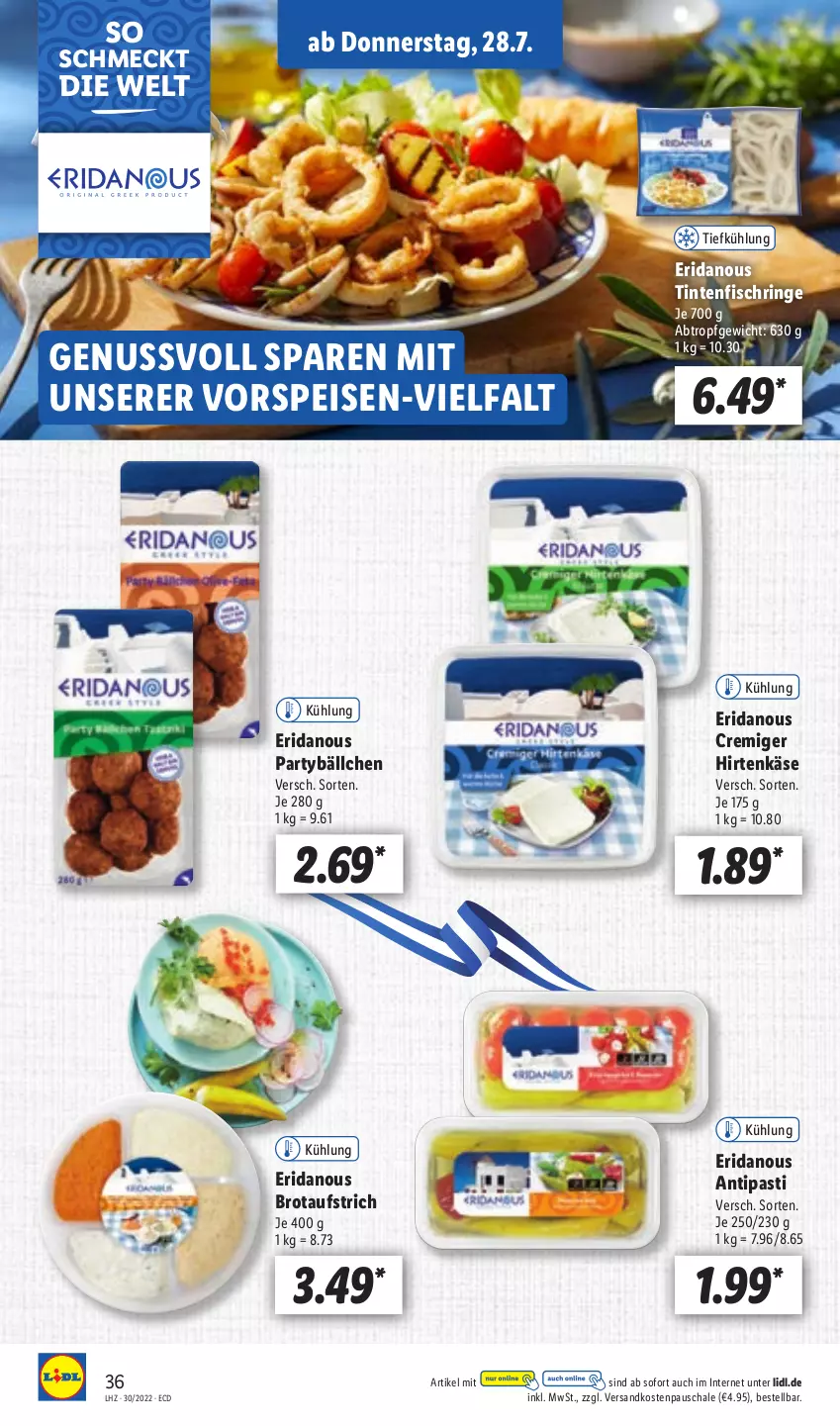 Aktueller Prospekt Lidl - Aktionsprospekt - von 25.07 bis 30.07.2022 - strona 36 - produkty: antipasti, asti, aufstrich, brot, brotaufstrich, eis, fisch, hirtenkäse, Käse, ndk, nuss, ring, Schal, Schale, Ti, Tintenfischringe, vorspeise