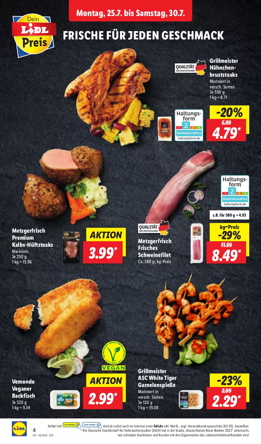 Aktueller Prospekt Lidl - Aktionsprospekt - von 25.07 bis 30.07.2022 - strona 4 - produkty: backfisch, eis, filet, fisch, garnelen, grill, hähnchenbrust, hüftsteak, hüftsteaks, lebensmittel, mac, Meister, ndk, Rauch, reis, Schal, Schale, schwein, schweine, schweinefilet, steak, steaks, Ti, wein, weine