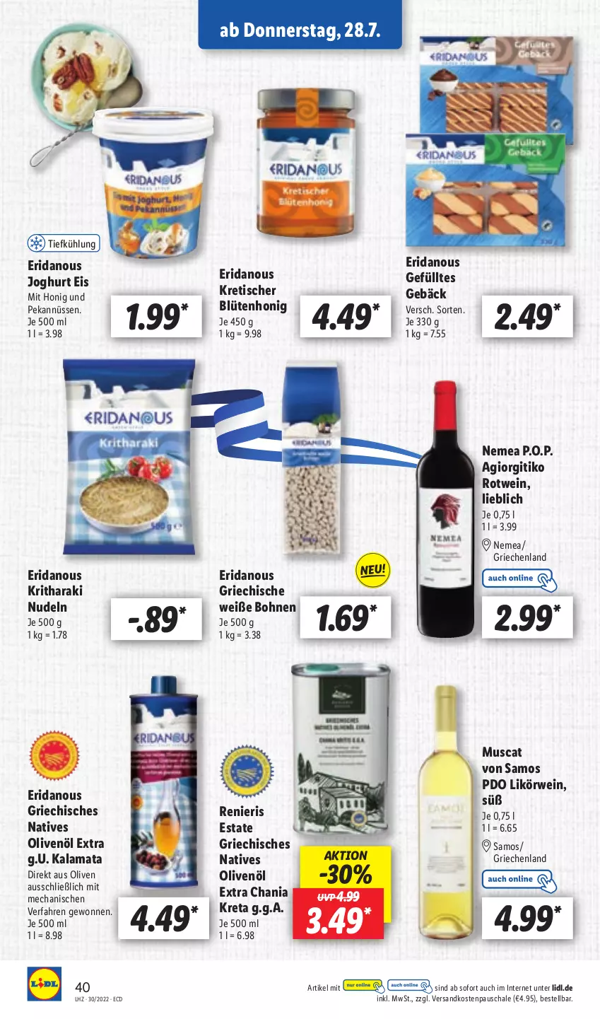 Aktueller Prospekt Lidl - Aktionsprospekt - von 25.07 bis 30.07.2022 - strona 40 - produkty: Blüte, blütenhonig, bohne, bohnen, eis, honig, joghur, joghurt, likör, muscat, natives olivenöl, ndk, nudel, nudeln, olive, oliven, olivenöl, olivenöl extra, rotwein, rwe, Schal, Schale, Ti, tisch, wein, Weiße Bohnen