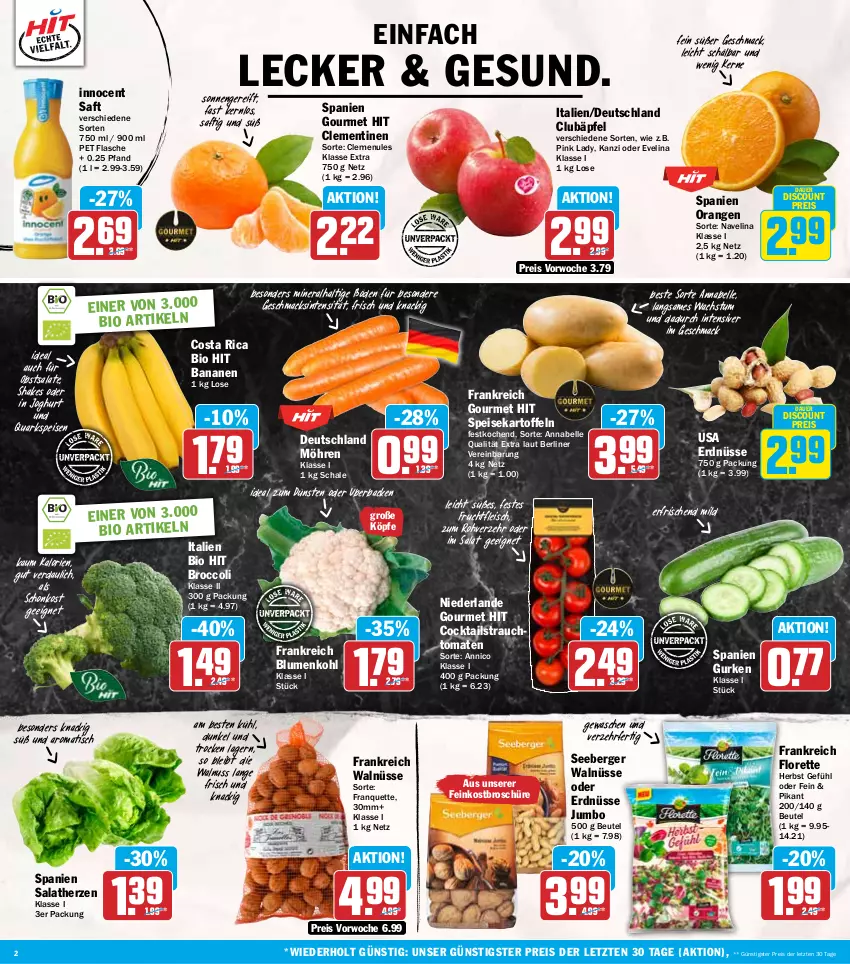 Aktueller Prospekt Hit - Wochenprospekt - von 24.11 bis 29.11.2025 - strona 2 - produkty: auer, banane, bananen, Berger, berliner, beutel, bio, bio hit, blume, blumen, blumenkohl, broccoli, clementinen, cocktail, cocktails, discount, eis, elle, erdnüsse, feinkost, flasche, fleisch, florette, frucht, fruchtfleisch, gurke, gurken, Innocent, joghur, joghurt, jumbo, kartoffel, kartoffeln, mac, möhren, navelina, nuss, obst, orange, orangen, Pink Lady, quark, Rauch, reis, saft, salat, salate, salatherzen, Schal, Schale, seeberger, shake, speisekartoffeln, strauchtomaten, Ti, tisch, tomate, tomaten, walnuss, ZTE