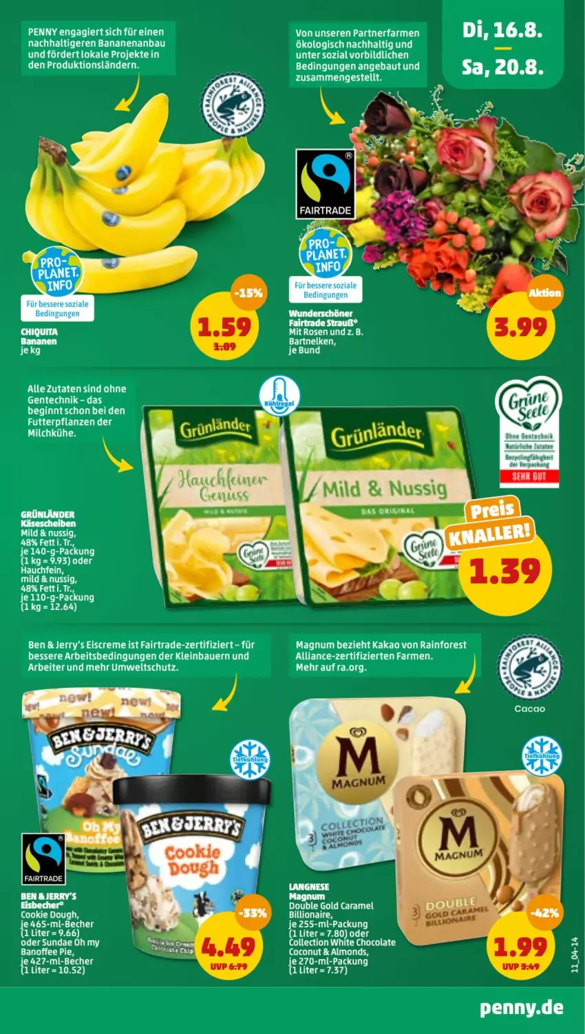 Aktueller Prospekt Penny - Prospekte - von 15.08 bis 20.08.2022 - strona 11 - produkty: auer, banane, bananen, Bau, Bauer, Becher, caramel, coconut, cola, creme, eis, eisbecher, eiscreme, ente, gin, kakao, Käse, käsescheiben, lion, magnum, milch, nerf, nuss, tee, Ti, white chocolate